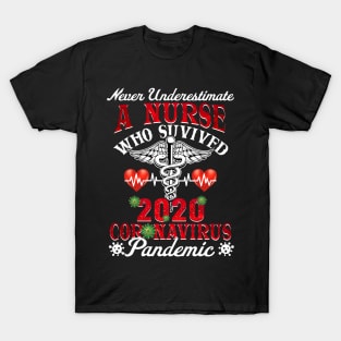 Never Underestimate A Nurse Who Survived 2020 Virus-1 T-Shirt